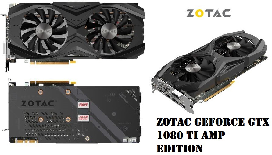 ZOTAC GeForce GTX 1080 Ti