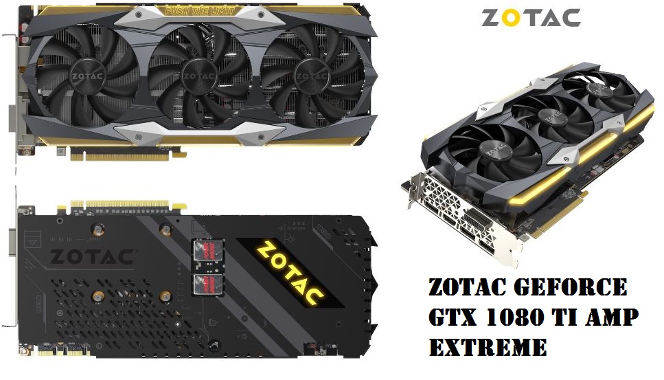 ZOTAC GeForce GTX 1080 Ti